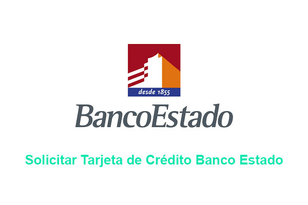 Solicitar Tarjeta de Crédito Banco Estado