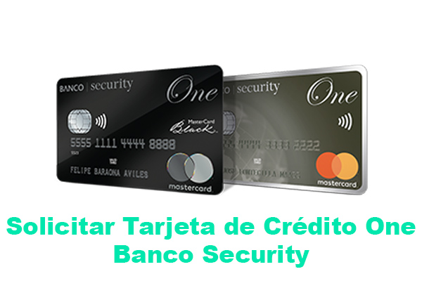 Solicitar Tarjeta de Crédito One Banco Security